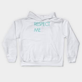 RESPECT ME Kids Hoodie